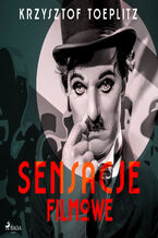 Okładka - Sensacje filmowe - Krzysztof Toeplitz