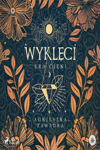 Okładka - Wyklęci - Agnieszka Zawadka