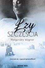Okładka - Łzy szczęścia - Małgorzata Wagner