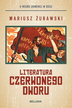 Okładka - Literatura czerwonego dworu - Mariusz Żurawski
