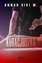 Okładka - Kuracjuszka  opowiadanie erotyczne - Annah Viki M.