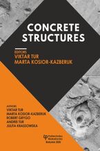 Okładka - Concrete Structures - Viktar Tur, Marta Kosior-Kazberuk, Robert Grygo, Andrei Tur, Julita Krassowska
