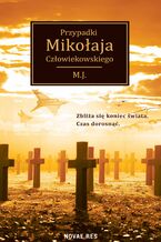Okładka - Przypadki Mikołaja Człowiekowskiego - M.J.