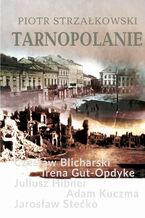 Okładka - Tarnopolanie - Piotr Strzałkowski