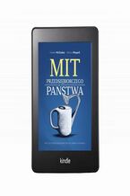 Okładka - Mit przedsiębiorczego państwa - Deirdre Nansen Mccloskey, Alberto Mingardi