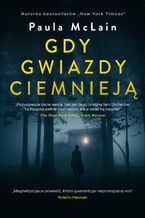 Okładka - Gdy gwiazdy ciemnieją - Paula McLain