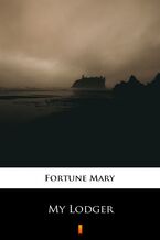 Okładka - My Lodger - Mary Fortune