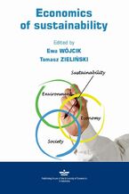 Okładka - ECONOMICS OF SUSTAINABILITY - Ewa Wójcik, Tomasz Zieliński