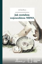Jak zostałem wojownikiem MDMA