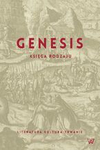 Okładka - Genezis Księga Rodzaju - Anna Szczepan-Wojnarska, Kama Pawlicka, Magdalena Ślusarska