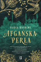 Okładka - Afgańska perła - Nadia Hashimi