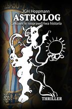 Okładka - Astrolog - Jürgen G. H. Hoppmann
