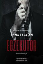 Okładka - Egzekutor. Prawniczka Camorry. Tom 4 - Anna Falatyn
