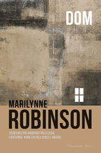 Okładka - Dom - Marilynne Robinson