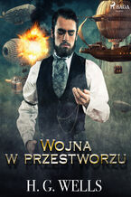 Okładka - Wojna w przestworzu - H. G. Wells