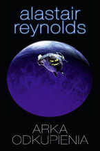 Okładka - Arka odkupienia - Alastair Reynolds