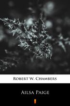 Okładka - Ailsa Paige - Robert W. Chambers