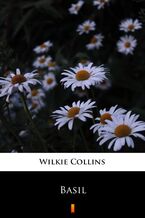 Okładka - Basil - Wilkie Collins