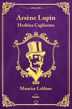 Okładka - Arsene Lupin. Hrabina Cagliostro - Maurice Leblanc