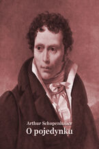 Okładka - O pojedynku - Arthur Schopenhauer