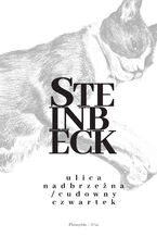 Okładka - Ulica Nadbrzeżna. Cudowny czwartek - John Steinbeck