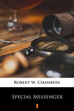 Okładka - Special Messenger - Robert W. Chambers