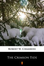 Okładka - The Crimson Tide - Robert W. Chambers