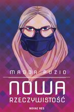 Okładka - Nowa rzeczywistość - Magda Puzio