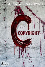 Okładka - Copyright - Zbigniew Wojnarowski