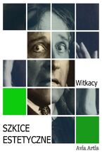 Okładka - Szkice estetyczne - Stanisław Ignacy Witkiewicz