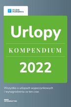 Okładka - Urlopy - Kompendium - Katarzyna Dorocia, Emilia Lazarowicz, Katarzyna Tokarczyk, Agnieszka Walczyńska