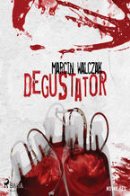Okładka - Degustator - Marcin Walczak