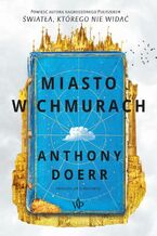 Okładka - Miasto w chmurach - Anthony Doerr