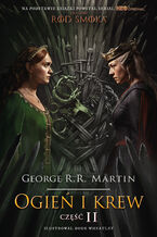 Okładka - Ogień i krew cz. 2 okł. serialowa - George R. R. Martin