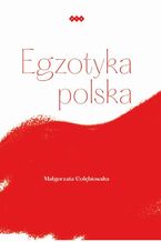 Okładka - Egzotyka polska - Małgorzata Gołębiowska