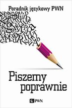 Okładka - Piszemy poprawnie - Aleksandra Kubiak-Sokół