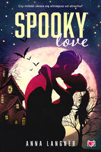 Okładka - Spooky love - Anna Langner