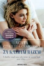 Okładka - Za każdym razem - Agata Czykierda-Grabowska