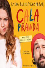 Okładka - Cała prawda - Kasia Bulicz-Kasprzak