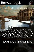 Rosja i Polska. Wspomnienia Casanovy