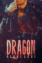 Okładka - Dragon - Alexi Lexi