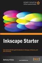 Okładka - Inkscape Starter. Get started with this eBook introduction to Inkscape, its features, and the community with this book and - Bethany Hiitola