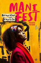 Okładka - Manifest - Bernardine Evaristo