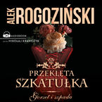 Gorset i szpada (#2). Przeklęta szkatułka. Gorset i szpada