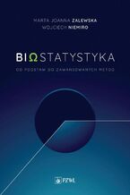 Okładka - Biostatystyka - Marta Joanna Zalewska, Wojciech Niemiro