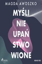 Okładka - Myśli nieupaństwowione - Magda Awoszko