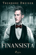 Okładka - Finansista - Theodore Dreiser