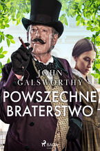 Okładka - Powszechne braterstwo - John Galsworthy