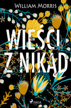 Okładka - Wieści z nikąd - William Morris
