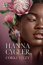 Okładka - Córki tęczy - Hanna Cygler